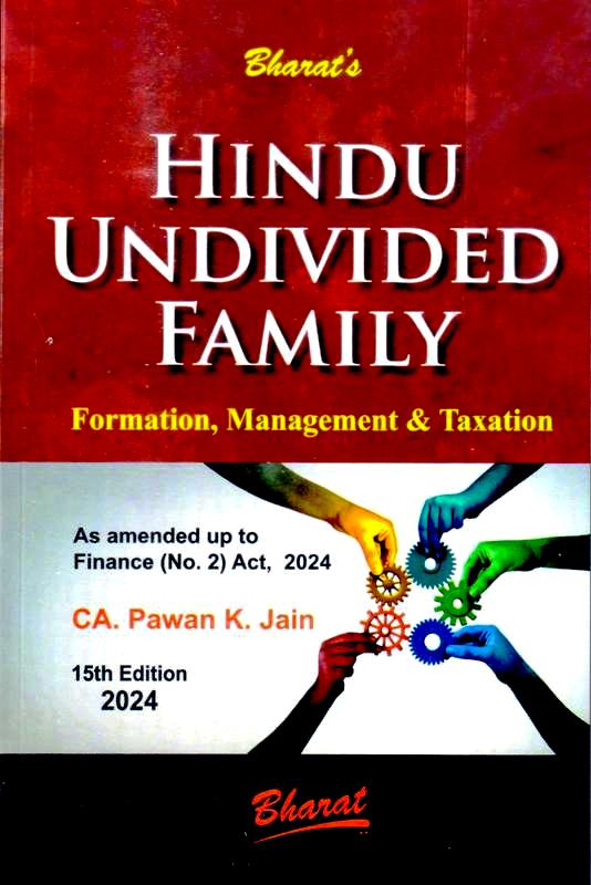 HINDU UNDIVIDED FAMILY (Formation, Management & Taxation)